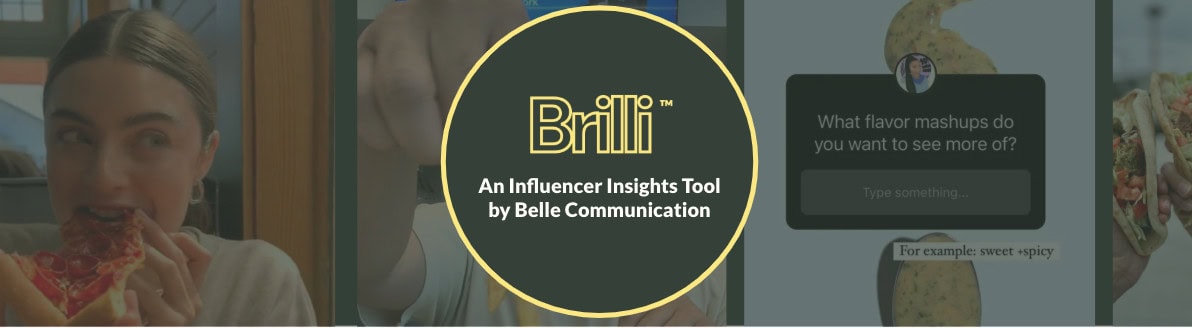 Brilli by Belle Communication - An Influencer Insights Tool